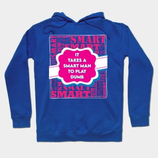 Smart Man Hoodie